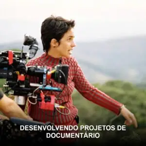 Desenvolvendo Projetos de Documentártio