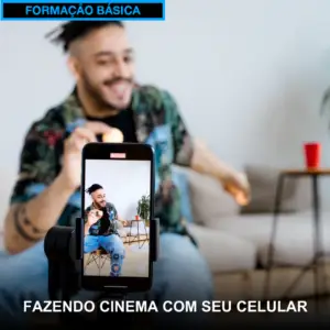 Curso Fazendo Cinema com seu celular