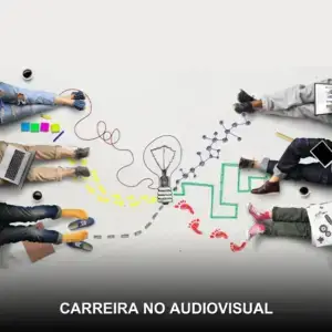 Carreira no Audiovisual