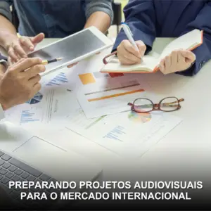 Preparando Projetos para o Mercado Internacional