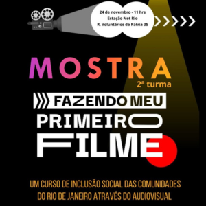 Mostra Fazendo seu Primeiro Filme 2024