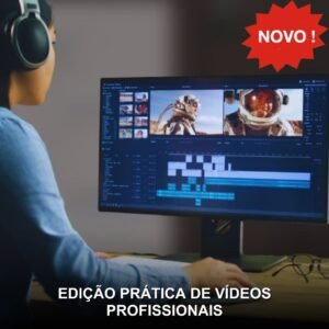 Edição Prática de Vídeos