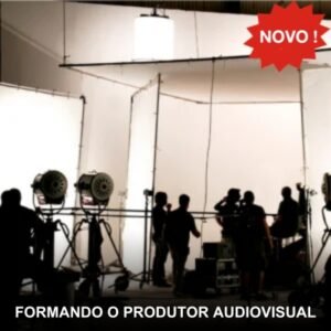 Formando o Produtor AV Novo